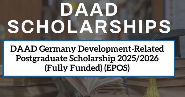 DAAD Scholarship In Germany 2025