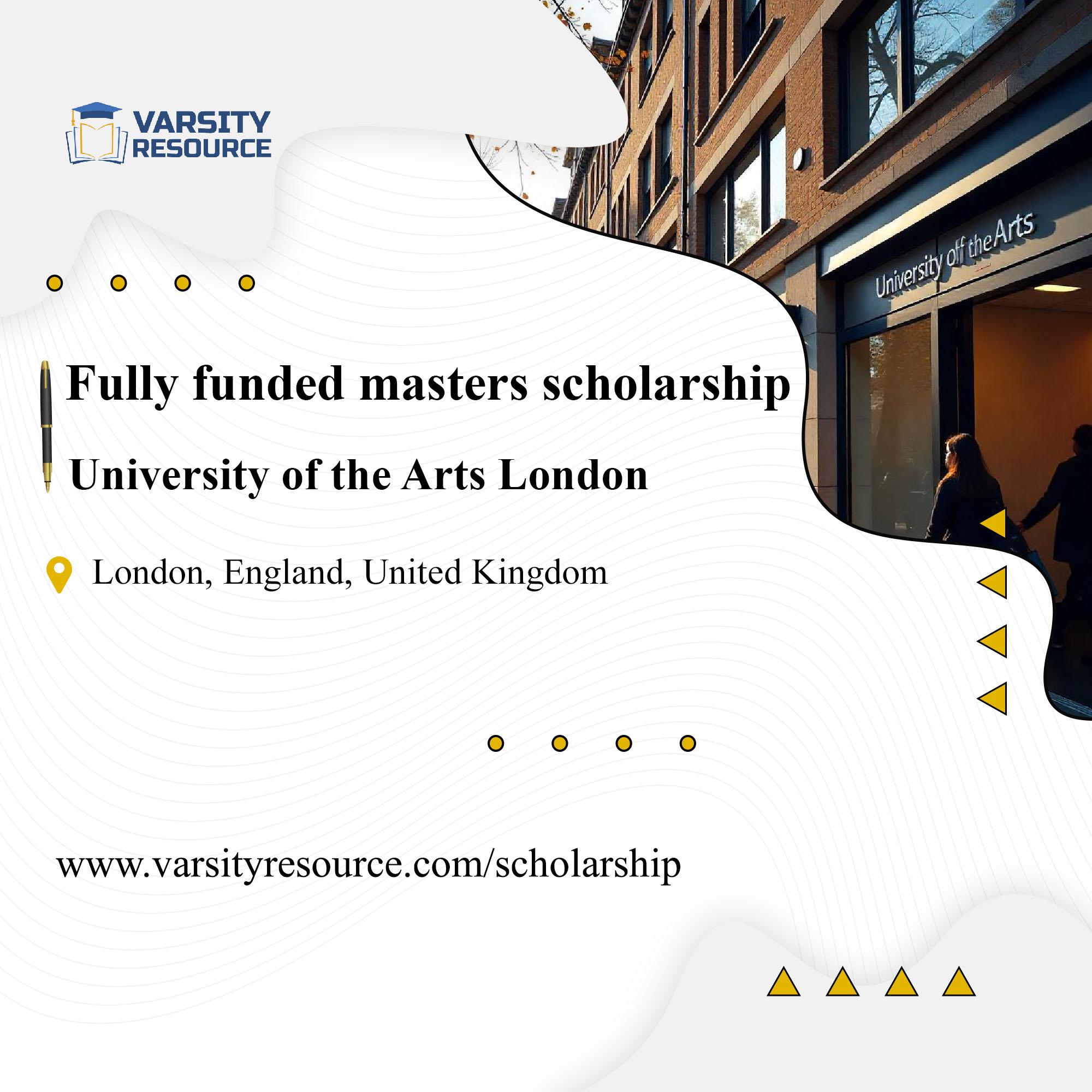 University of the Arts London Scholarships 2025