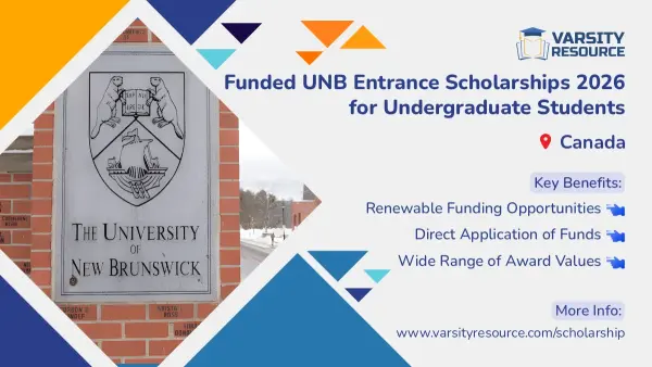 Funded UNB Entrance Scholarships 2026 for Undergraduate Students